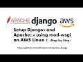 Setup Django Applications with Apache on AWS Linux 2 part2