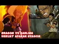 Download Lagu Sekuat Apa Dragon Ketika Di God Valley? Adakah Dia Hadapi Garling Di Primenya? 