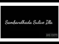 Sambandhada Sulive Illa...| Kannada Song || Suprith Sharma || Whatsapp status