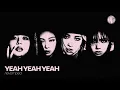 Download Lagu BLACKPINK - 'Yeah Yeah Yeah (Revamped)' Official Audio