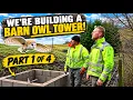 Building a Wildlife Tower Part 1 of 4 Barn Owl Mitigation on the Farmhouse Project