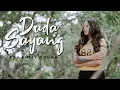 Download Lagu FDJ Emily Young - Dada Sayang (Official Reggae Version)