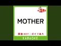 Download Lagu MOTHER (カラオケ) (原曲歌手:SEAMO)