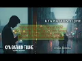 Kya Bataun Tujhe (Lyrics) - Vishal Mishra | New Hindi Song 2026