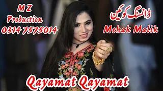 Download Qayamat Qayamat Mehak Malik New Danc 2020 M Z Production 0314 7575014 MP3