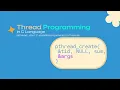 C Pthreads Tutorial Passing Arguments to Threads Single Multiple Explained