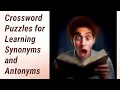 Mastering Synonyms and Antonyms with Crossword Puzzles