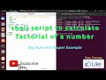 Shell script to calculate factorial of a number Unix shell programming tutorial