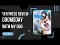 Doomsday with my Dog - Volume 1