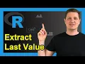 Get Last Value of Vector in R 2 Examples Extract Access Bottom Element of Array