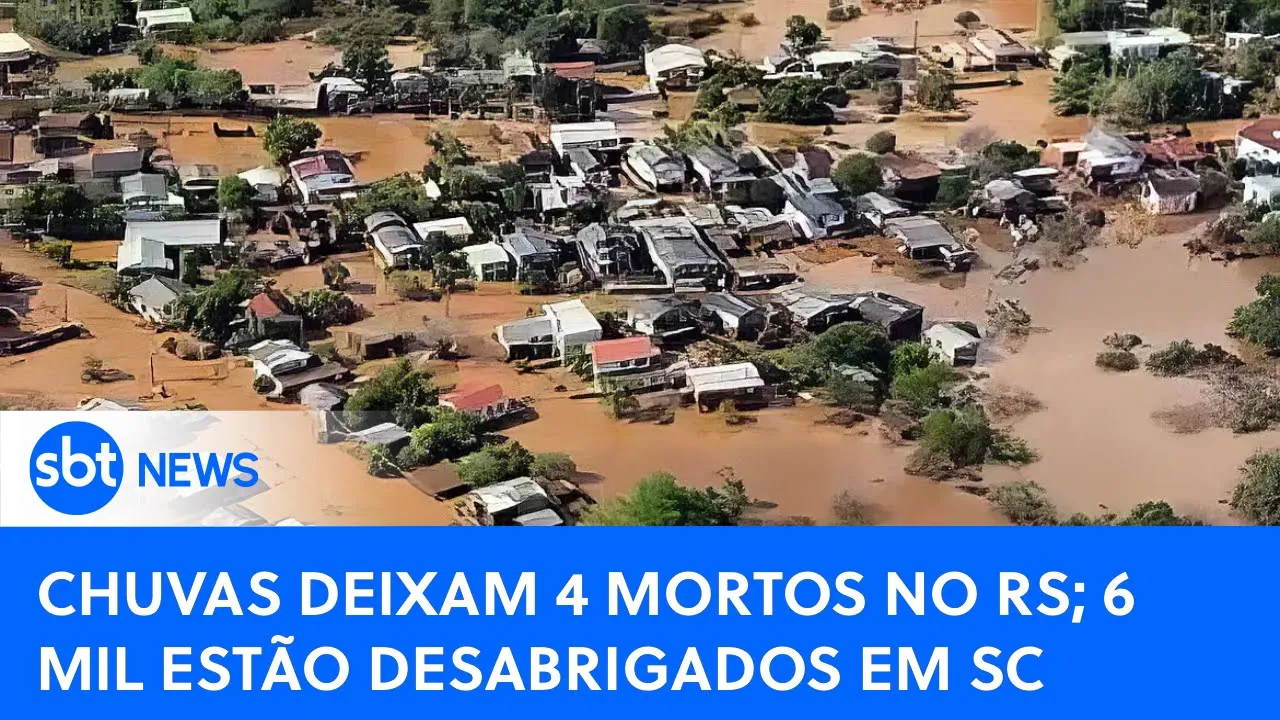 ???? SBT News na TV: Chuvas deixam 4 mortos no RS; 71 municípios estão em situação de emergência em SC