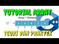 Tutorial Array 1 Dimensi Teori dan Praktek