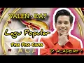 Download Lagu VALEN AKBAR PAMEKASAN - SISA SISA CINTA | PALING POPULER D' ACADEMY 7 TOP 22