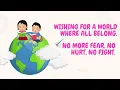 Lagu Hope for a Better World | Educational Song on Peace \u0026 Unity for Kids.
