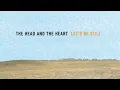 The Head And The Heart - Another Story (Official Audio)