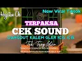 Download Lagu TERPAKSA ||| CEK SOUND 🔊DANGDUT KALEM GLER ICIS ICIS 