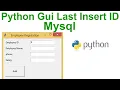 Python Gui Last Insert ID