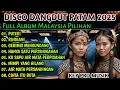 Download Lagu ALBUM MALAYSIA VERSION DISCO DANGDUT PATAM 2025 - COCOK UNTUK TEMAN AKTIVITAS