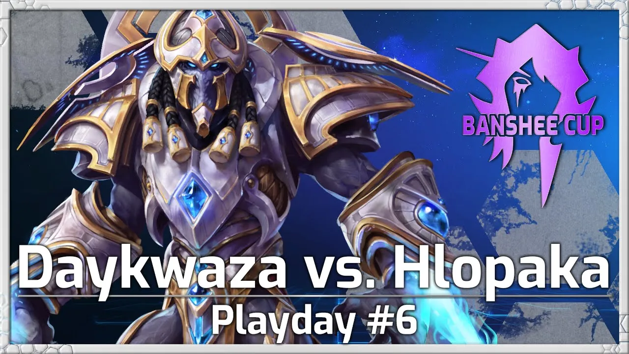 Daykwaza vs Hlopaka - Banshee Cup S2 - Heroes of the Storm
