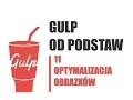 Gulp od Podstaw - Optymalizacja Plikow Graficznych Imagemin