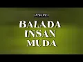 Diskoria - Balada Insan Muda (Lyrics Video)