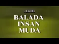 Download Lagu Diskoria - Balada Insan Muda (Lyrics Video)