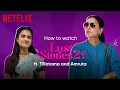 Tillotama Shome Amruta Subhash Reveal Lusty Secrets Lust Stories 2 Netflix India