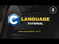 02 Set Up C Programming Install VS Code and MinGW on Windows