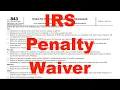 How To Request The IRS First Time Penalty Abatement Waiver - First Time Abate Program