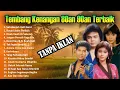 Kumpulan Lagu Lawas Terbaik | Lagu Pop Nostalgia 80an - 90an | Lagu Kenangan Tembang kenangan