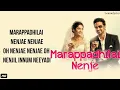 Marappadhilai Nenje Nenje Song_Lyrics | Oh My Kadavule | Melody Song