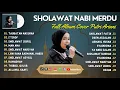 Download Lagu FULL ALBUM SHOLAWAT NABI MERDU PUTRI ARIANI, BIKIN HATI ADEM BANGET