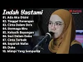 Download Lagu INDAH YASTAMI \