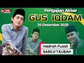 🔴GUS IQDAM DAN HADROH PUSAT‼️DI PONDOK MAMBAUL HIKAM I MANTENAN UDANAWU