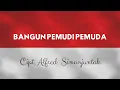 Download Lagu LIRIK LAGU BANGUN PEMUDI PEMUDA | HARI SUMPAH PEMUDA 2022.