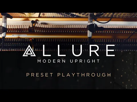 ALLURE: Modern Upright product video