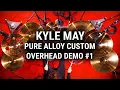 Meinl Cymbals - Kyle May - Pure Alloy Custom Overhead Demo #1
