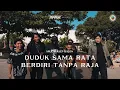 Download Lagu Arul x Asep Balon - Duduk Sama Rata, Berdiri Tanpa Raja (Official Music Video)