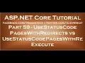 UseStatusCodePagesWithRedirects vs UseStatusCodePagesWithReExecute