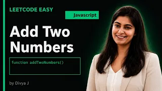 LeetCode 2 Add Two Numbers Medium Javascript Solution