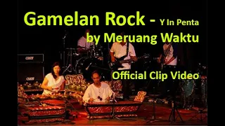 meruang waktu y in penta gamelan rock indonesia ygf yogyakarta gamelan festival 2012