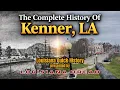 History of Kenner Louisiana Jefferson Parish LA QUICK HISTORY