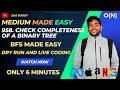 958 Check Completeness of a Binary Tree Dry Run and Live Coding C Dsa buddy BFS