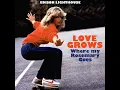 Love Grows (Where My Rosemary Goes)