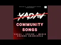 Download Lagu Yadav Song