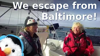 Sailing Ireland – Baltimore – Lough Hyne – Schull – Storms – Windy weather – Ep. 309