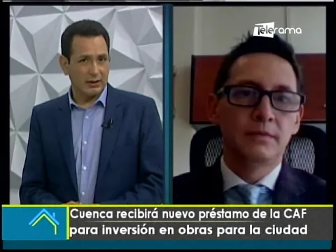 Cuenca recibirá nuevo préstamo de la CAF para inversión en obras para la ciudad