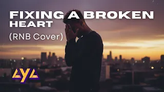 aya fixing a broken heart rnb cover 