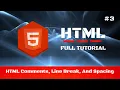 - HTML Comments Line Break and Spacing