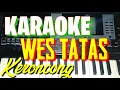 Download Lagu WES TATAS KARAOKE KERONCONG FULL LIRIK HD